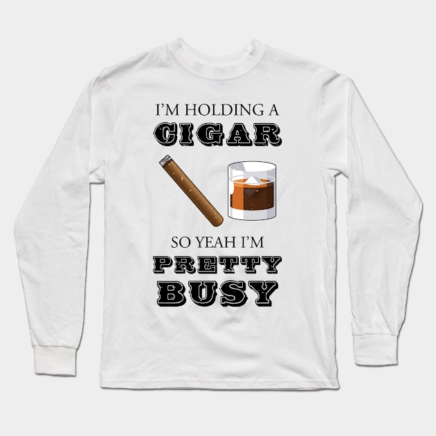 Funny Cigar Smoking Whiskey Bourbon Drinking Dad Scotch Havana Cap Long Sleeve T-Shirt by Shirtsurf